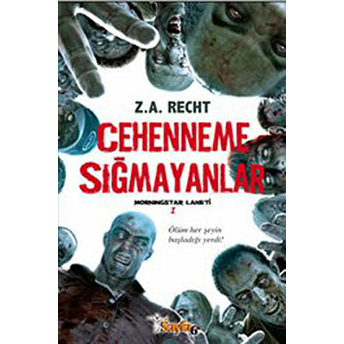 Cehenneme Sığmayanlar Z. A. Recht