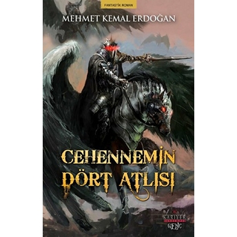 Cehennemin Dört Atlısı Mehmet Kemal Erdoğan