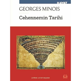 Cehennemin Tarihi Georges Minois