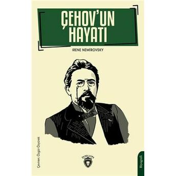 Çehov’un Hayatı Irene Nemirovsky