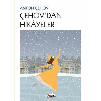 Çehov'Dan Hikayeler Anton Pavloviç Çehov