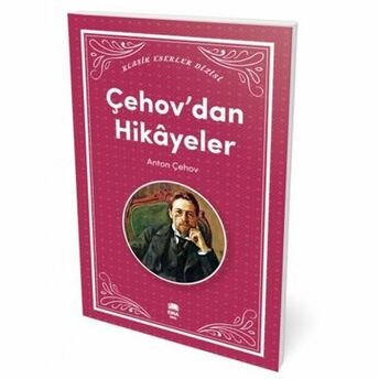 Çehov'dan Hikayeler Anton Pavloviç Çehov