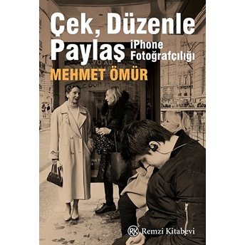 Çek, Düzenle Paylaş Mehmet Ömür