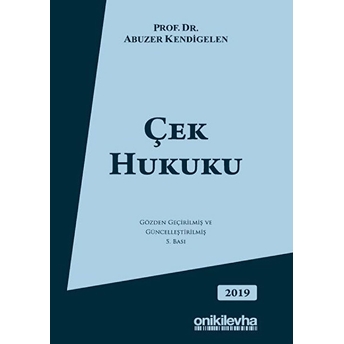 Çek Hukuku Ciltli Abuzer Kendigelen