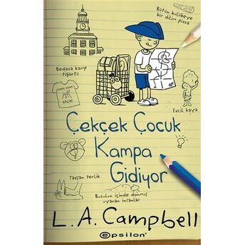 Çekçek Çocuk Kampa Gidiyor L.a. Campbell