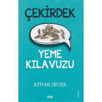 Çekirdek Yeme Kılavuzu Kolektif