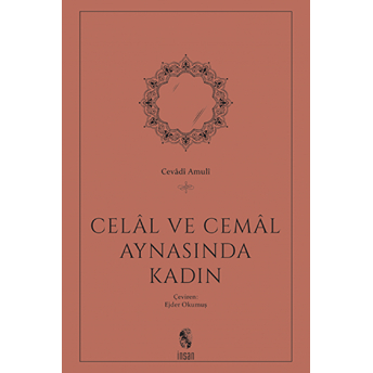 Celal Ve Cemal Aynasında Kadın Cevadi Amuli