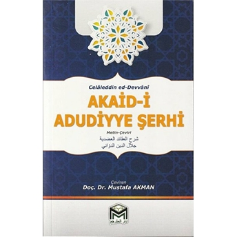 Celaleddin Ed-Devani Akaid-I Abudiyye Şerhi