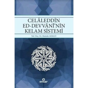 Celaleddin Ed-Devvani'nin Kelam Sistemi Mustafa Akman