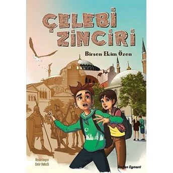 Çelebi Zinciri Birsen Ekim Özen