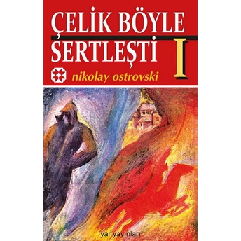 Çelik Böyle Sertleşti - 1