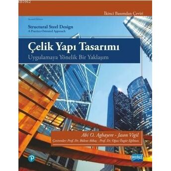 Çelik Yapı Tasarımı - Uygulamaya Yönelik Bir Yaklaşım Abi O. Aghayere