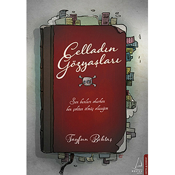 Celladın Gözyaşları Tayfun Bektaş