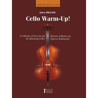 Cello Warm-Up! Şölen Dikener