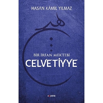 Celvetiyye Hasan Kamil Yılmaz