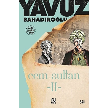 Cem Sultan Cilt: 2 Yavuz Bahadıroğlu