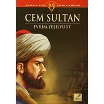 Cem Sultan Evrim Yeşilyurt