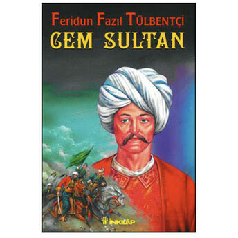 Cem Sultan Feridun Fazıl Tülbentçi