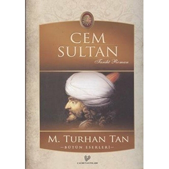 Cem Sultan M. Turhan Tan