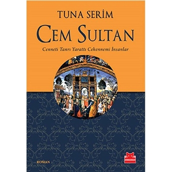 Cem Sultan Tuna Serim