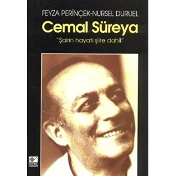 Cemal Süreya &Quot;Şairin Hayatı Şiire Dahil&Quot; Nursel Duruel