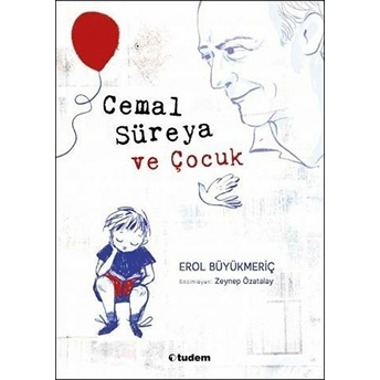 Cemal Süreya Ve Çocuk Erol Büyükmeriç