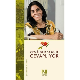 Cemâlnur Sargut Cevaplıyor - Tasavvuf Sohbetleri Cemalnur Sargut