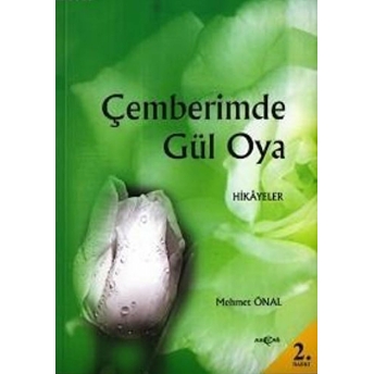 Çemberimde Gül Oya Mehmet Önal