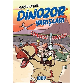 Çemberli Parkur - Dinozor Yarışları Maral Najafli,Maral Nejafli