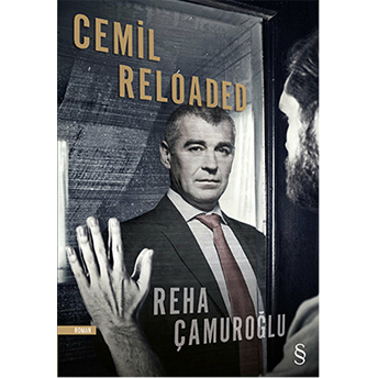 Cemil Reloaded Reha Çamuroğlu