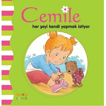 Cemile Her Şeyi Kendi Yapmak Istiyor Kolektif