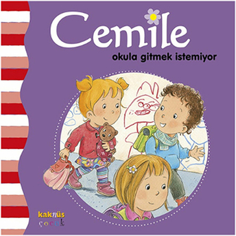 Cemile - Okula Gitmek Istemiyor Aline De Petigny