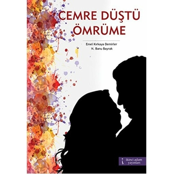 Cemre Düştü Ömrüme