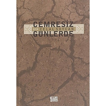 Cemresiz Günlerde-Celal Soycan