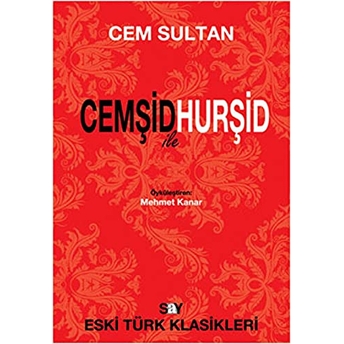 Cemşid Ile Hurşid Cem Sultan