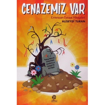 Cenazemiz Var