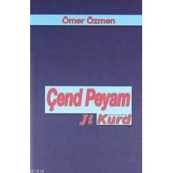 Çend Peyam Ji Kurd Ömer Özmen