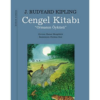 Cengel Kitabı Joseph Rudyard Kipling