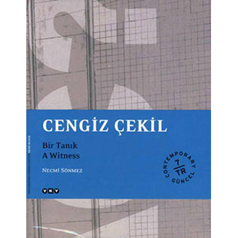 Cengiz Çekil - Bir Tanık / A Witness Necmi Sönmez