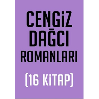 Cengiz Dağcı Roman Seti (16 Kitap)