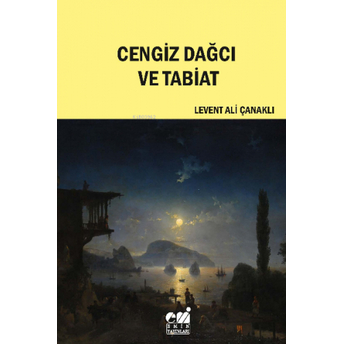 Cengiz Dağcı Ve Tabiat Levent Ali Çanaklı