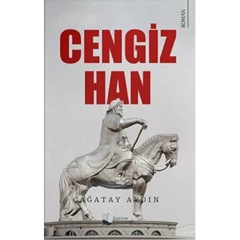 Cengiz Han - Çağatay Aydın