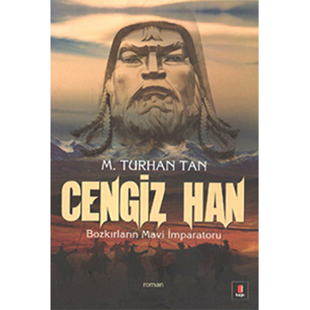 Cengiz Han M. Turhan Tan