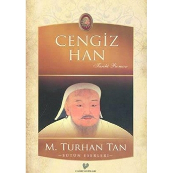 Cengiz Han M. Turhan Tan