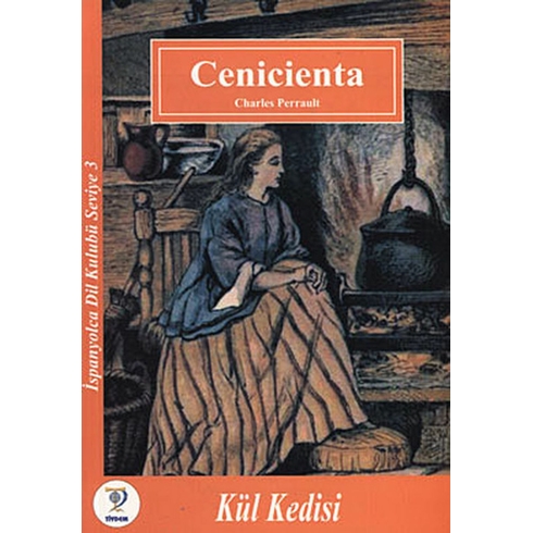 Cenicienta - Kül Kedisi Charles Perrault