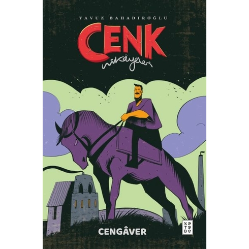 Cenk Hikâyeleri - Cengaver Yavuz Bahadıroğlu