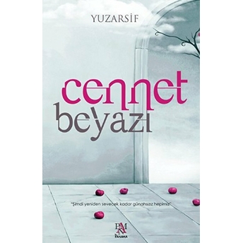 Cennet Beyazı Yuzarsif