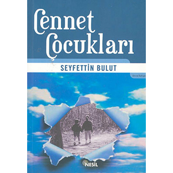 Cennet Çocukları Seyfettin Bulut