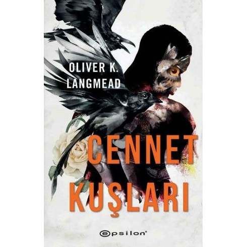 Cennet Kuşları Oliver K. Langmead