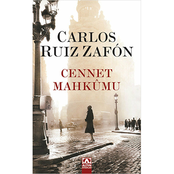 Cennet Mahkumu Carlos Ruiz Zafon